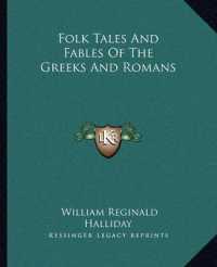 Folk Tales and Fables of the Greeks and Romans