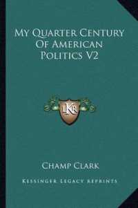 My Quarter Century of American Politics V2