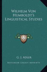 Wilhelm Von Humboldt's Linguistical Studies