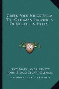 Greek Folk-Songs from the Ottoman Provinces of Northern Hellas