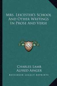 Mrs. Leicester's School and Other Writings in Prose and Verse