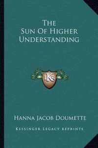 The Sun of Higher Understanding