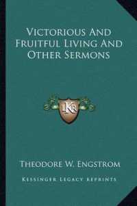 Victorious and Fruitful Living and Other Sermons
