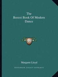 The Borzoi Book of Modern Dance