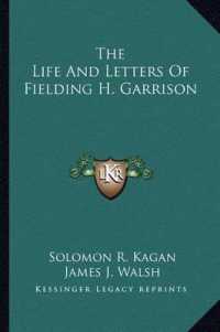 The Life and Letters of Fielding H. Garrison