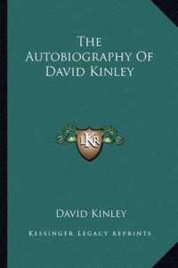 The Autobiography of David Kinley
