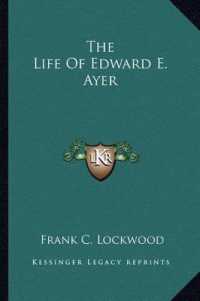 The Life of Edward E. Ayer