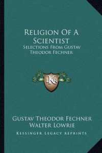 Religion of a Scientist : Selections from Gustav Theodor Fechner