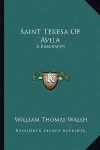 Saint Teresa of Avila : A Biography