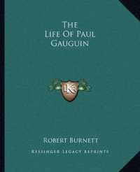 The Life of Paul Gauguin