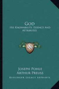 God : His Knowability， Essence and Attributes