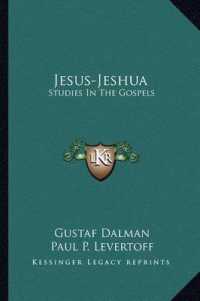 Jesus-Jeshua : Studies in the Gospels
