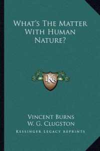 What's the Matter with Human Nature?