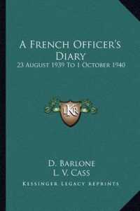 A French Officer's Diary : 23 August 1939 to 1 October 1940