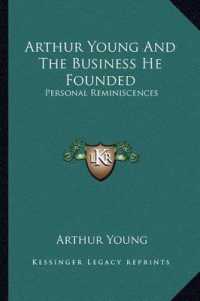 Arthur Young and the Business He Founded : Personal Reminiscences