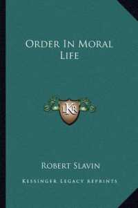Order in Moral Life