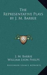 The Representative Plays by J. M. Barrie