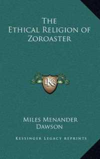 The Ethical Religion of Zoroaster