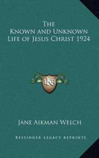 The Known and Unknown Life of Jesus Christ 1924
