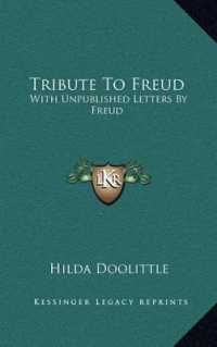 Tribute to Freud : With Unpublished Letters by Freud