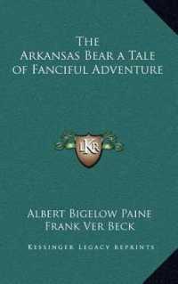 The Arkansas Bear a Tale of Fanciful Adventure