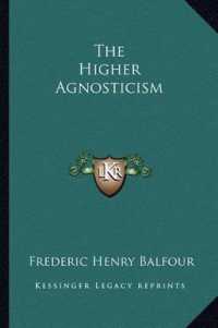 The Higher Agnosticism