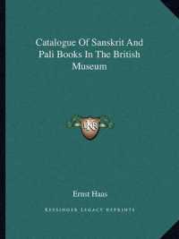 Catalogue of Sanskrit and Pali Books in the British Museum