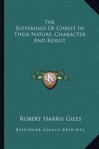 The Sufferings of Christ in Their Nature， Character and Result