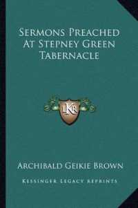 Sermons Preached at Stepney Green Tabernacle