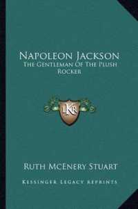 Napoleon Jackson : The Gentleman of the Plush Rocker