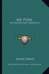 My Pupil : An Interesting Narrative
