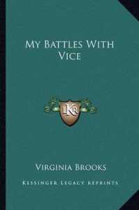 My Battles with Vice