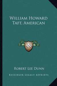 William Howard Taft， American