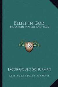 Belief in God : Its Origin， Nature and Basis