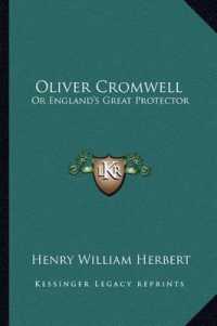 Oliver Cromwell : Or England's Great Protector