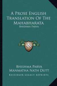 A Prose English Translation of the Mahabharata : Bhishma Parva