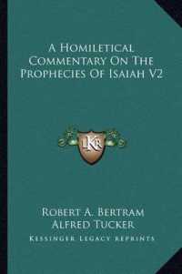 A Homiletical Commentary on the Prophecies of Isaiah V2
