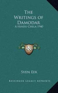 The Writings of Damodar : A Hindu Chela 1940