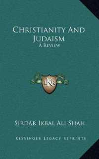 Christianity and Judaism : A Review