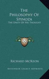 The Philosophy of Spinoza : The Unity of His Thought