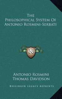 The Philosophical System of Antonio Rosmini-Serbati