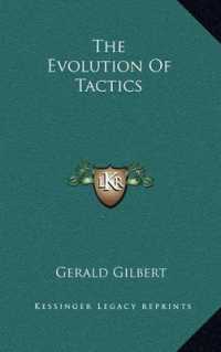 The Evolution of Tactics