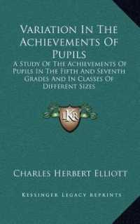 Variation in the Achievements of Pupils : A Study of the Achievements of Pupils in the Fifth and Seventh Grades and in Classes of Different Sizes