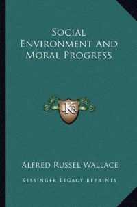 Social Environment and Moral Progress