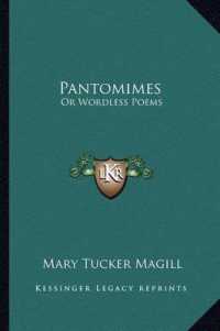 Pantomimes : Or Wordless Poems