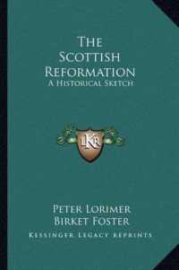The Scottish Reformation : A Historical Sketch