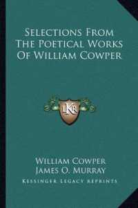 Selections from the Poetical Works of William Cowper