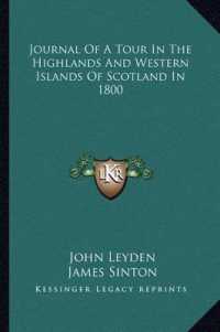 Journal of a Tour in the Highlands and Western Islands of Scotland in 1800