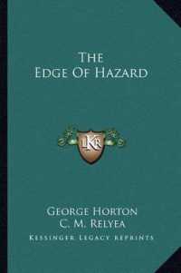 The Edge of Hazard