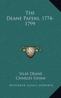 The Deane Papers， 1774-1799